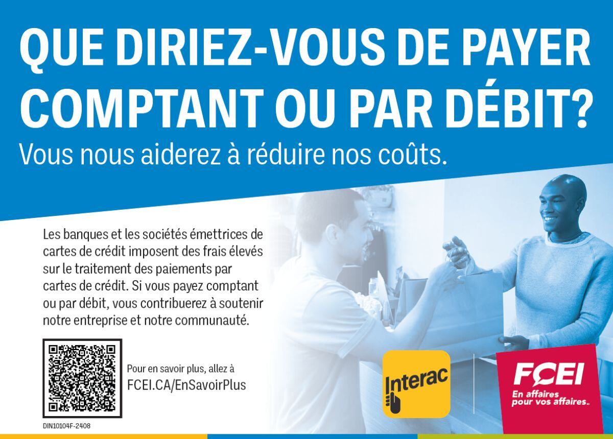 Affiche de la FCEI : QUE DIRIEZ-VOUS DE PAYER COMPTANT OU PAR DÉBIT?