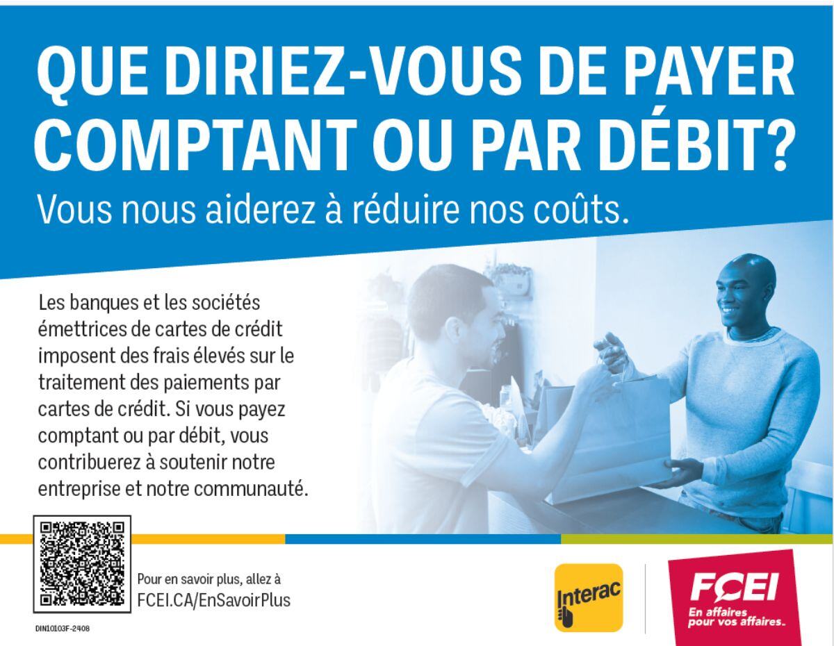 Affiche de la FCEI : QUE DIRIEZ-VOUS DE PAYER COMPTANT OU PAR DÉBIT?