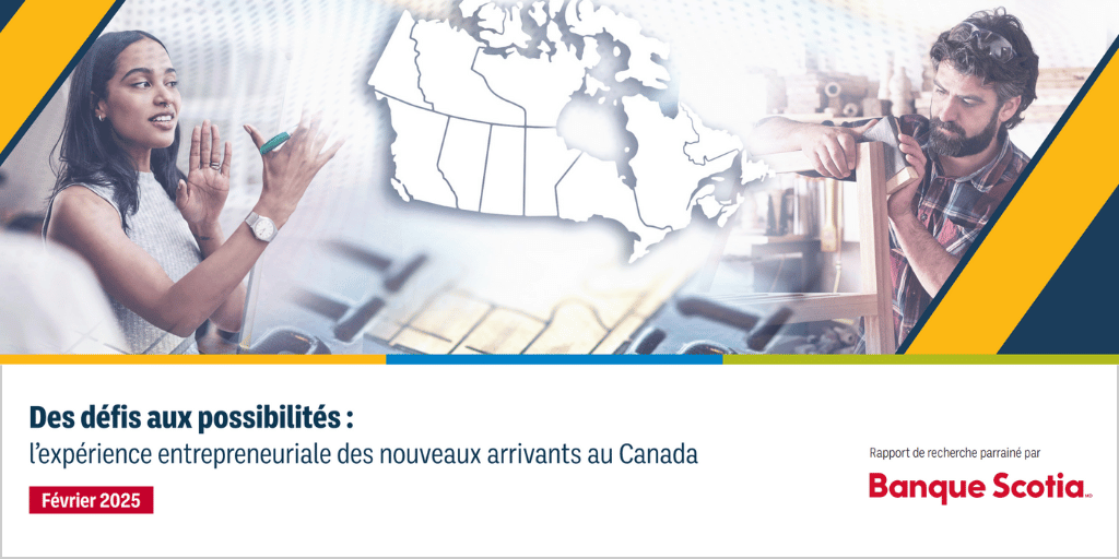 Image de deux propriétaires de petites entreprises avec les mots « Des défis aux possibilités : l’expérience entrepreneuriale des nouveaux arrivants au Canada - Février 2025 - Rapport de recherche parrainé par Banque Scotia » écrits sous l'image